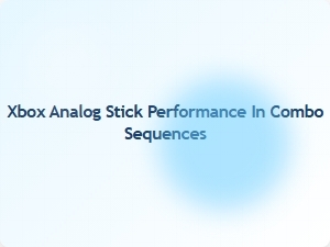Xbox Analog Stick Performance in Combo Sequences