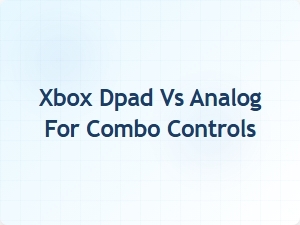 Xbox Dpad vs Analog for Combo Controls